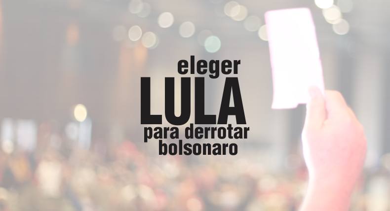  Consigna “Eleger Lula para derrotar Bolsonaro” é aprovada no 34º CONSINASEFE