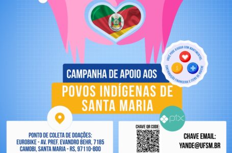 Colabore com a campanha de apoio aos povos indígenas de Santa Maria