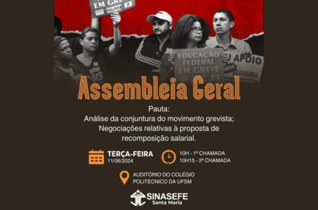 Assembleia do Sinasefe SM retoma debate sobre a greve