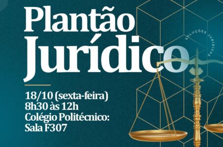 Novo plantão jurídico acontece nesta sexta-feira (18)